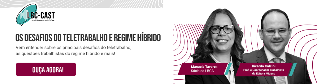 Desafios do teletrabalho e regime híbrido