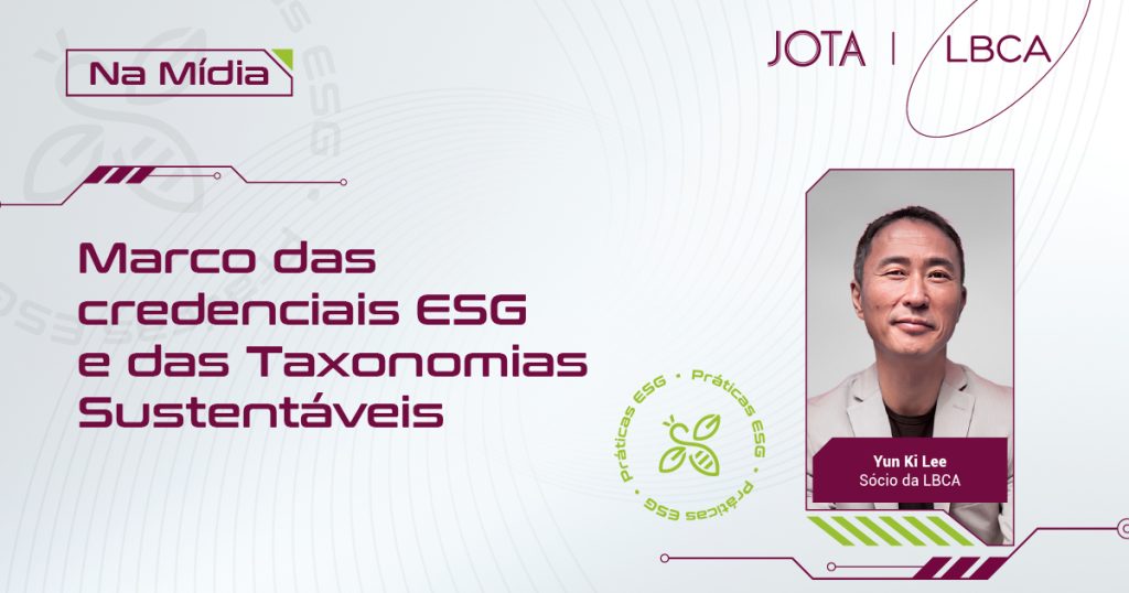 Marco das credenciais ESG e das Taxonomias Sustentáveis