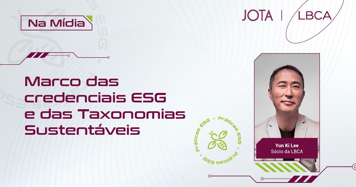 Marco das credenciais ESG e das Taxonomias Sustentáveis